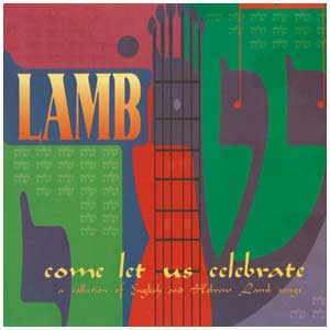 Come Let Us Celebrate (CD) (LAMB)